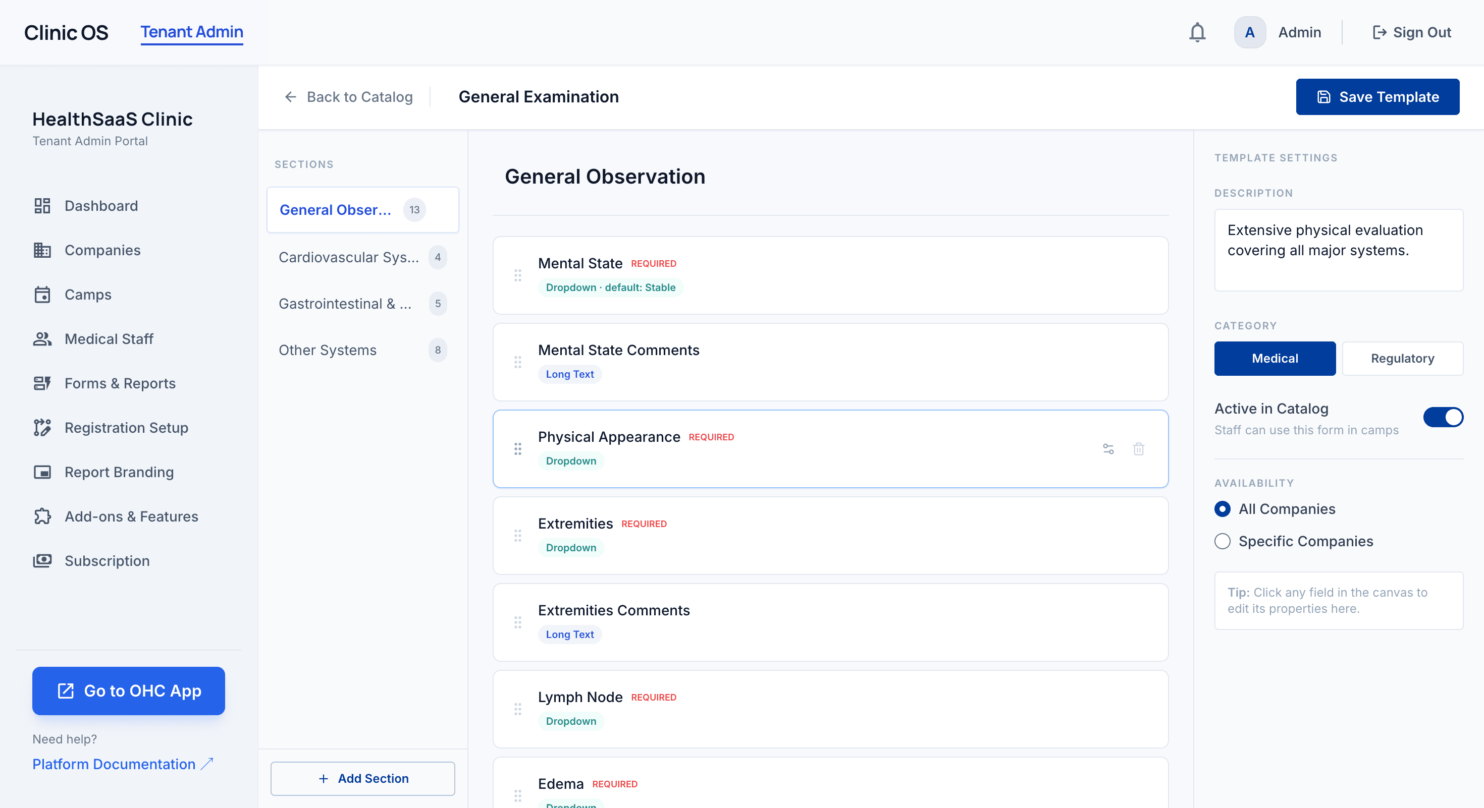 Forms, report types, layouts, branding, and billing rules — all in one place.